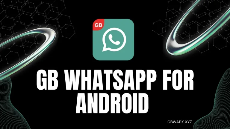 GB WhatsApp For Android