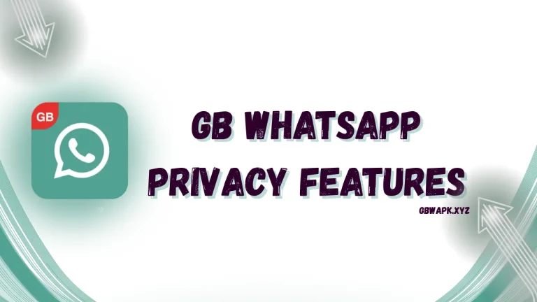 GB WhatsApp Privacy Features (1) (1)